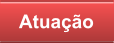 Atuação