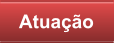 Atuação