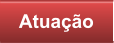 Atuação
